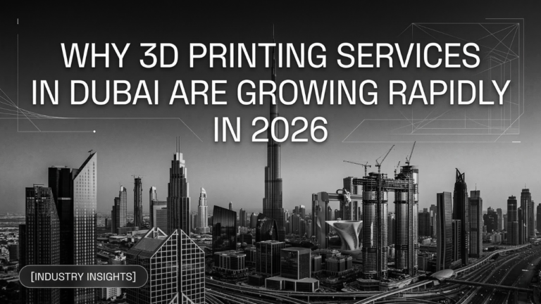 3D printing Dubai