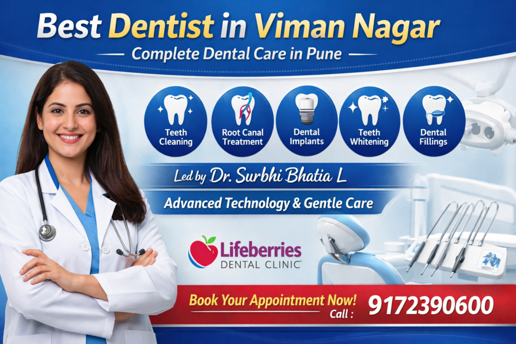 Best dentist in Viman Nagar