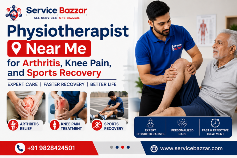 Physiotherapist Near Me for Arthritis, Knee Pain, and Sports Recovery Service Bazzar